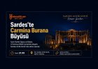 Sardes Antik Kenti’nde “Carmina Burana” Büyüsü Yaşanacak