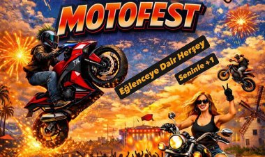 Motor Tutkunları Akhisar Motofest'te Buluşuyor: 4 Gün Boyunca Eğlence ve Adrenalin Bir Arada